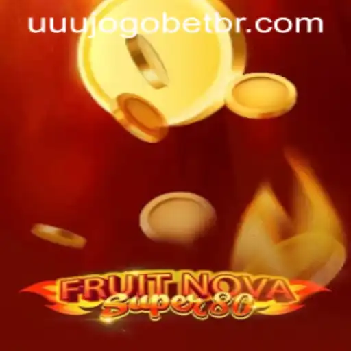 FruitNovaSuper80: A Comprehensive Guide to the Game and Its Features